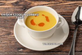 6 Kişilik Ezogelin Çorbası Tarifi