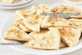 Ağzı Açık Küçük Pide Tarifi Nasıl Yapılır?
