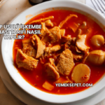 Antep Usulü İşkembe Çorbası Tarifi Nasıl Yapılır?