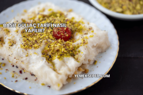 Basit Güllaç Tarifi Nasıl Yapılır?