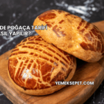 Basit Sade Poğaça Tarifi Nasıl Yapılır?