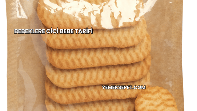 Bebeklere Cici Bebe Tarifi