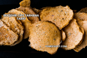 Beyşehir Cips Tarhana Tarifi