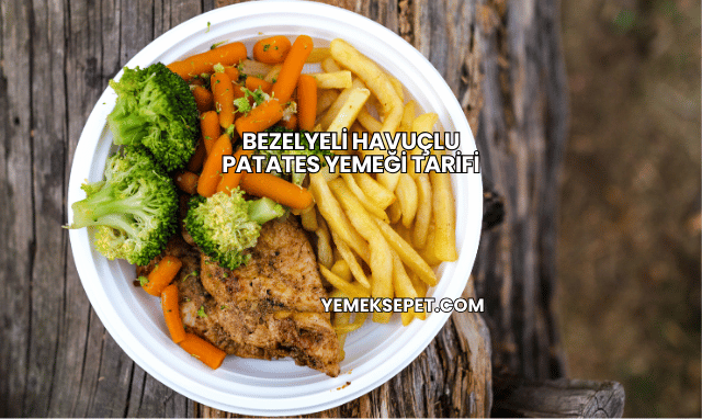 Bezelyeli Havuçlu Patates Yemeği Tarifi