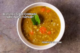 Bezelyeli Sebze Çorbası Tarifi Nasıl Yapılır?