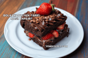Bol Kakaolu Kek Tarifi Nasıl Yapılır?