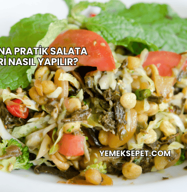 Çay Yanına Pratik Salata Tarifleri Nasıl Yapılır?