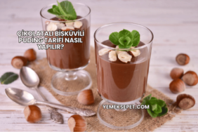 Çikolatalı Bisküvili Puding Tarifi Nasıl Yapılır?