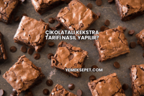 Çikolatalı Kekstra Tarifi Nasıl Yapılır?