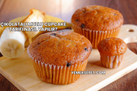 Çikolatalı Muzlu Cupcake Tarifi Nasıl Yapılır?