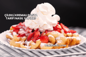 Çilekli Kremalı Pasta Tarifi Nasıl Yapılır?