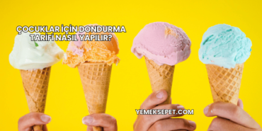 Çocuklar İçin Dondurma Tarifi Nasıl Yapılır?