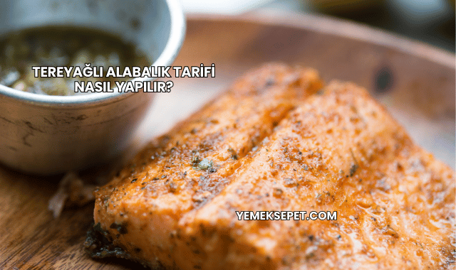 Tereyağlı Alabalık Tarifi Nasıl Yapılır?