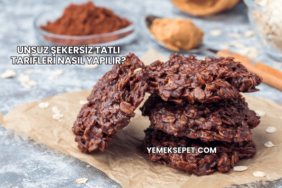 Unsuz Şekersiz Tatlı Tarifleri Nasıl Yapılır?