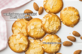Yemişli Kurabiye Tarifi Nasıl Yapılır?