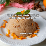 Yoğurtsuz İrmik Tatlısı Tarifi Nasıl Yapılır?