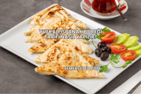 Yufkalı Ispanak Böreği Tarifi Nasıl Yapılır?