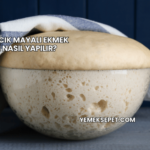 Yumuşacık Mayalı Ekmek Tarifi Nasıl Yapılır?